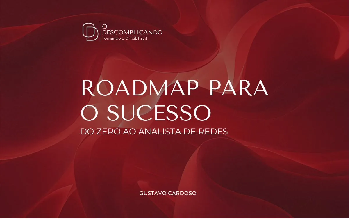 eBook Roadmap para o Sucesso — Analista de Redes