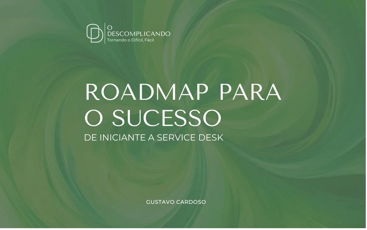 eBook Roadmap para o Sucesso — Service Desk